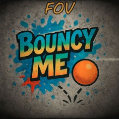 Bouncy Me