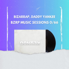 Bzrp Music Sessions Vol. 0_66 (DONTEK Remix)