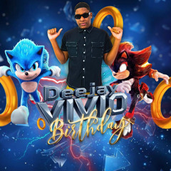 DJ VIVIO BIRTHDAY MIX 24.05.25  SONIC PART 1