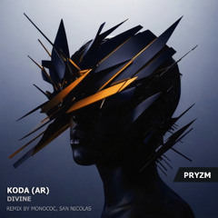 KODA (AR) - Divine [PRYZM Waves]