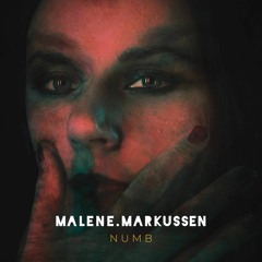 Malene Markussen - Numb