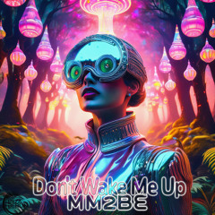 Don't Wake Me Up (Short Edit)