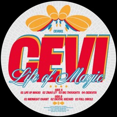 PREMIERE | Cevi - Life of Magic [CEVI001]