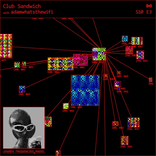 adamwhatsthewifi | Club Sandwich | March13th 2024