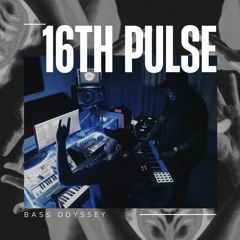 16th Pulse w/ Makeba Vocal Edit - Bass Odyssey