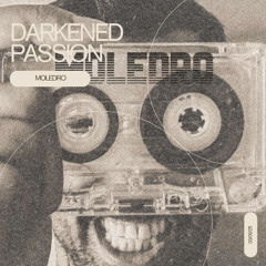 darkened passion (Moledro)