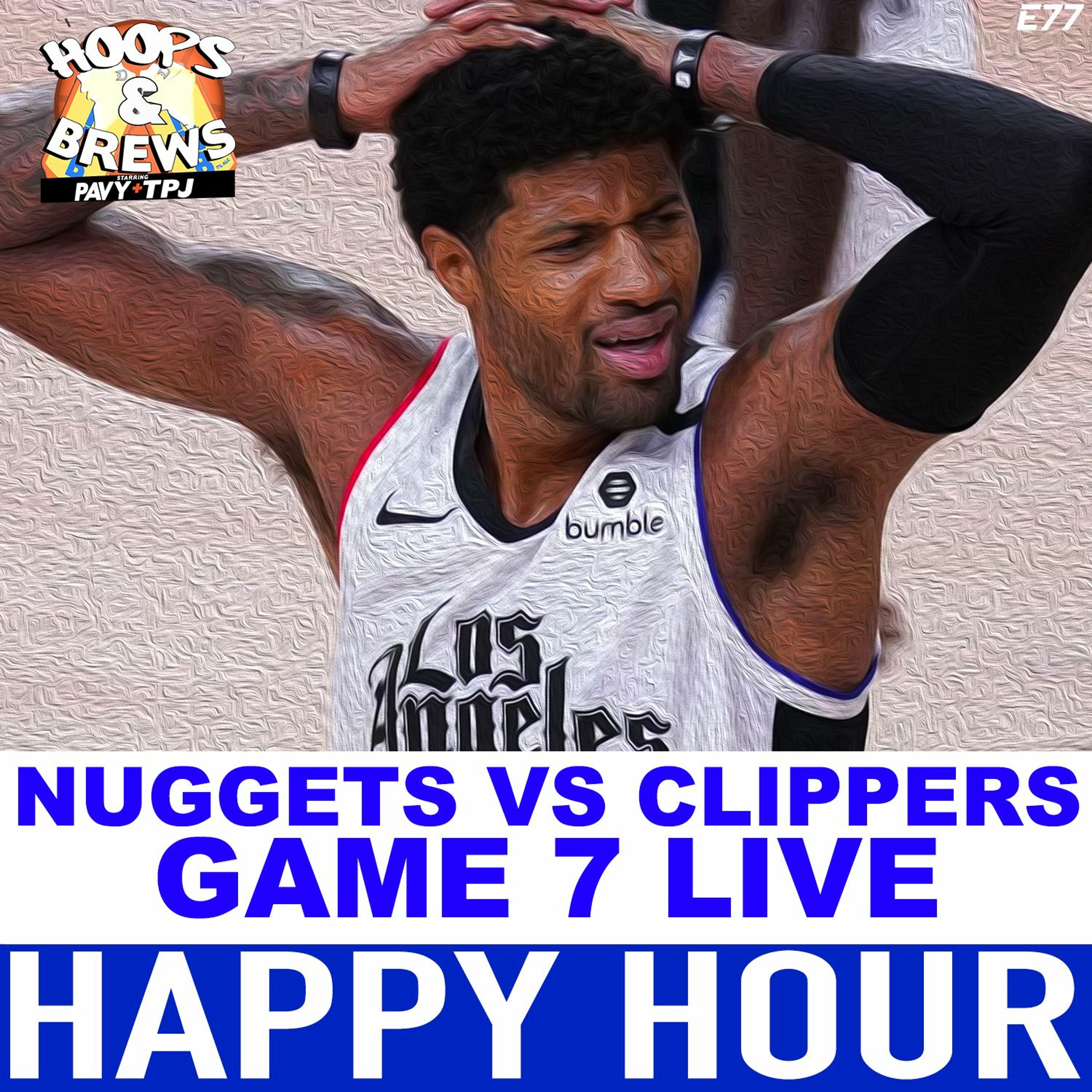 Happy Hour 77: Nuggets vs Clippers G7 - Stream Companion episode artwork