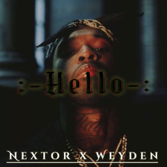 POP SMOKE - Hello (Nextor smk ft Weyden) 2K22