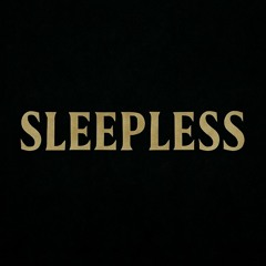 Sleepless