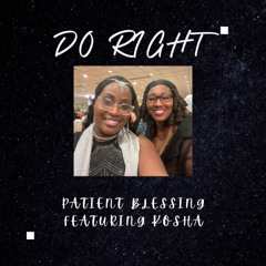 Do Right (Produced by Sound Don/ Mastered by Vers)
