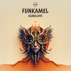 Funkamel - KameLove [Camel Riders] - FREE DOWNLOAD