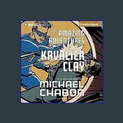 #^D.O.W.N.L.O.A.D 💖 The Amazing Adventures of Kavalier & Clay Book PDF EPUB