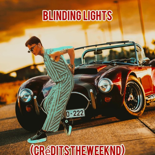 Blinding Lights (crédits Theweeknd)