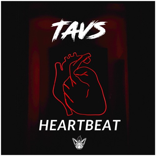 Tavs - Heartbeat [Argofox Release]