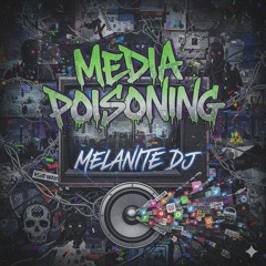 Media Poisoning