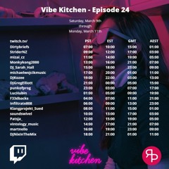 Vibe Kitchen - Episode 24 | @DJGregElliott - 2024.03.09