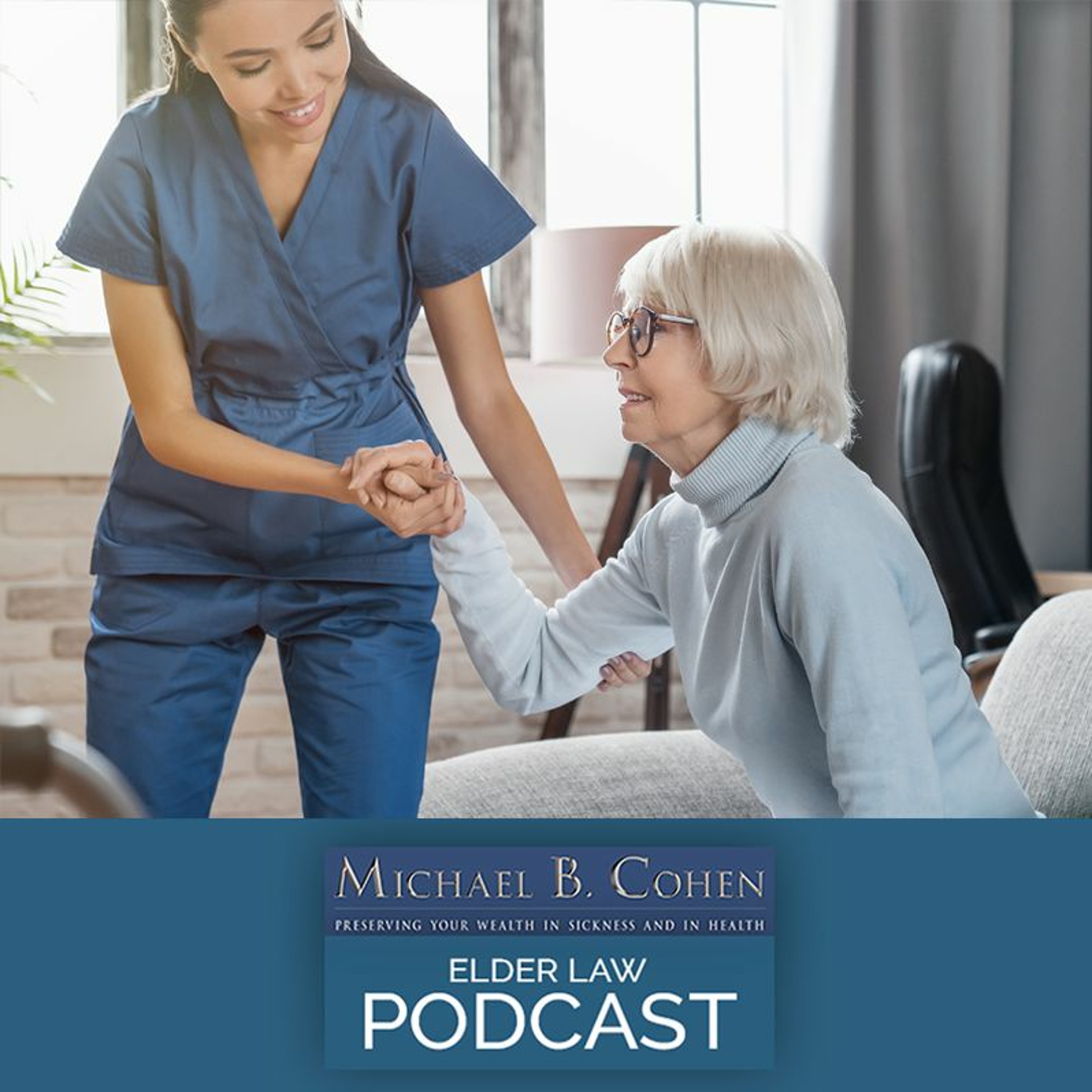 Medicaid Success Story For Governmental Payment Of Care At Home | 5 - 30 - 23 episode artwork
