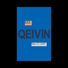 Mix | May 13 / 2025