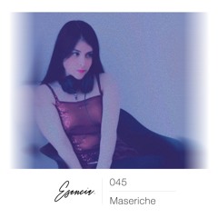 Esencia 045 - Maseriche