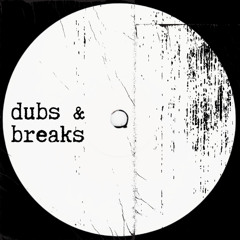 [ Dubs & Breaks #006  RNGUEDZ ]