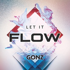 Let It Flow (Original Mix)