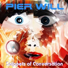 Snippets Of Conversation