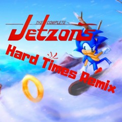 The Jetzons - Hard Times // Remix (Sonic 3 - Ice Cap Zone)