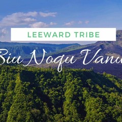 Leeward Tribe - Isa Viti
