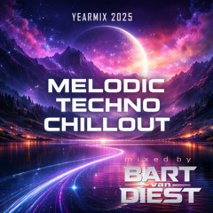 Melodic Techno Chill - Yearmix 2025