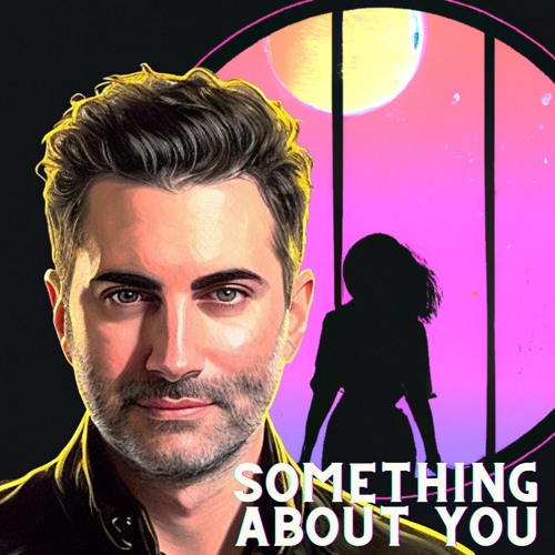 Something About You