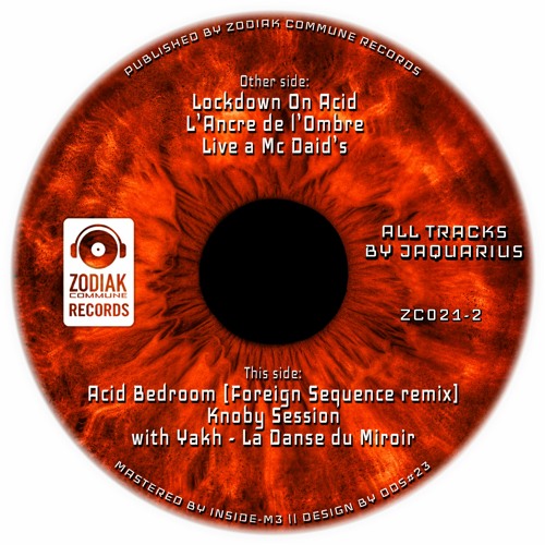ZC021-2 - Jaquarius - Knoby Session - Orange Eye LP Part 2 - Zodiak Commune Records