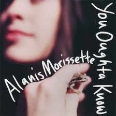 alanis morissette you oughta know -Remix