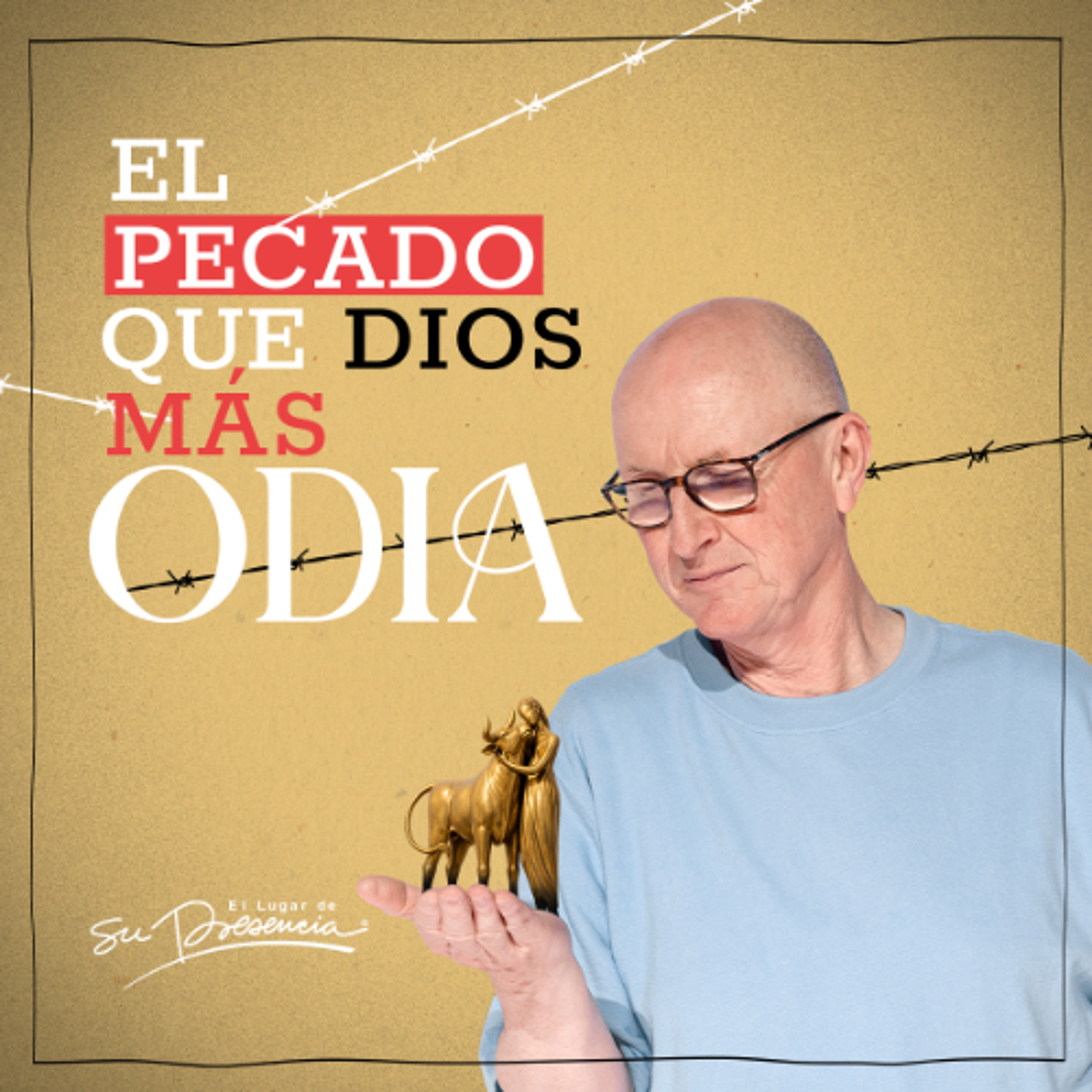 El pecado que Dios más odia - Andrés Corson episode artwork