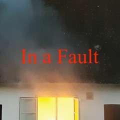 In a Fault