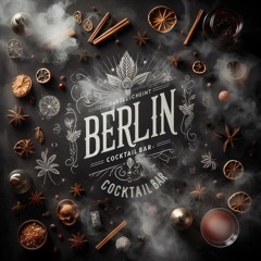 Berlin Cocktail Bar - a little trip