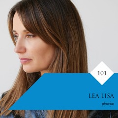 Phonica Mix Series 101: Lea Lisa