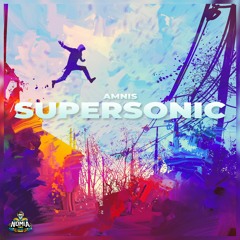 Amnis - Supersonic [NomiaTunes Release]