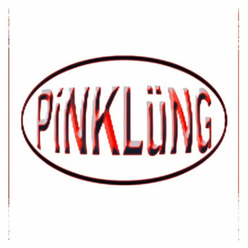 PINK LÜNG - JUST FOR SHOW?