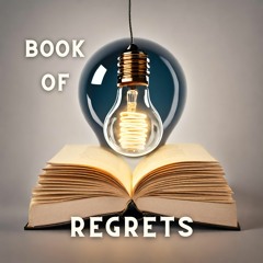 Book of Regrets (prod. Jerry The Producer)