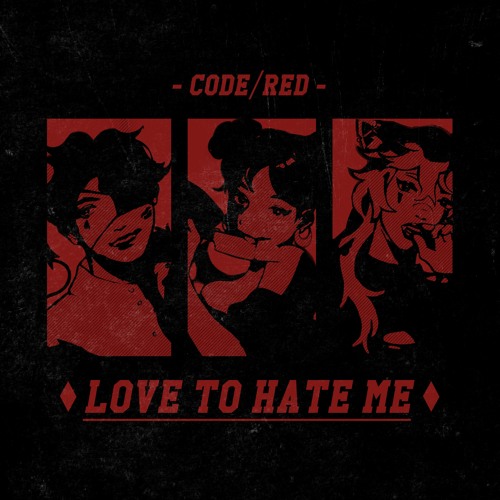 BLACKPINK - Love To Hate Me (feat. CODE/RED)