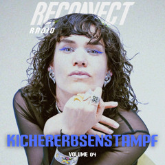 RECONNECT RADIO VOLUME 04: Kichererbsenstampf