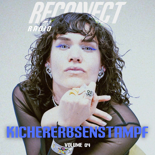 RECONNECT RADIO VOLUME 04: Kichererbsenstampf