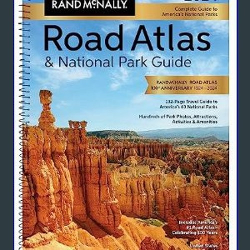 Stream Read$$ ⚡ Rand McNally 2024 Road Atlas & National Park Guide ...