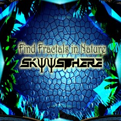 Fractals In Nature [Original Mix]