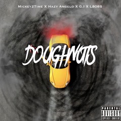 MICKEY 2 TIME FT HAZY ANGELO - DOUGHNUTS ( CLEAN )