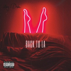 BACK TO LA (feat. Drelue)