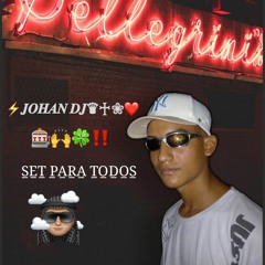 SET PARA TODOS _JOHAN DJ/2024