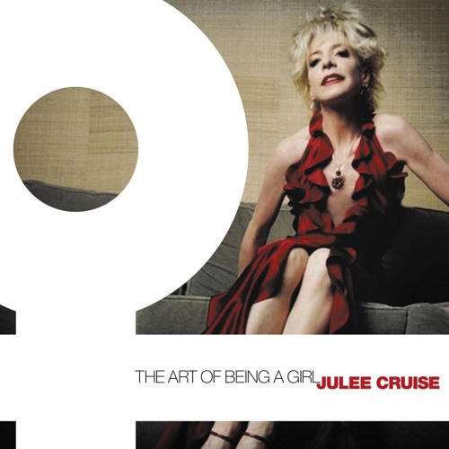 Stream JULEE CRUISE: The Art of Being a Girl (Arp's Big Beach Mix