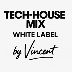 TECH-HOUSE MIX