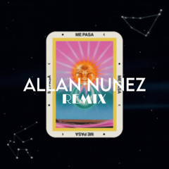Me Pasa (Allan Nunez Remix) - Bomba Estéreo, Rawayana, ASTROPICAL